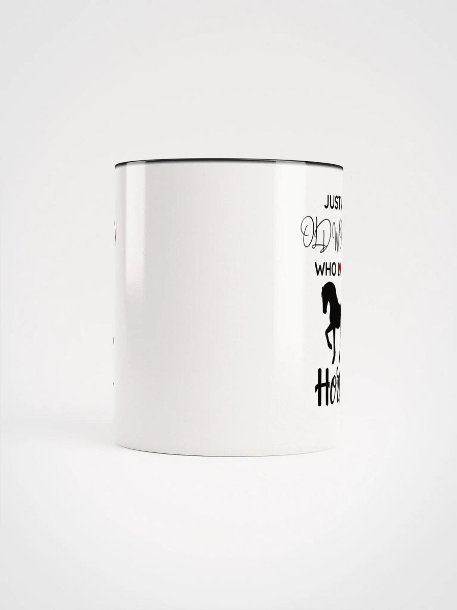 Just an Old Woman Who Loves Horses Mug product image (9)