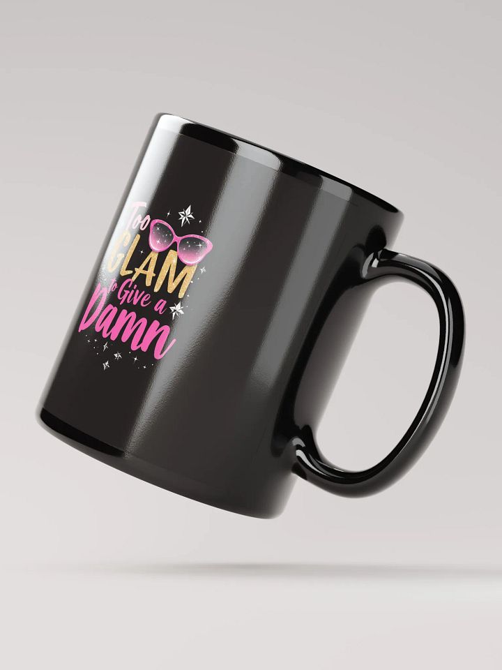 Too Glam to Give a Damn Coffee Mug product image (2)