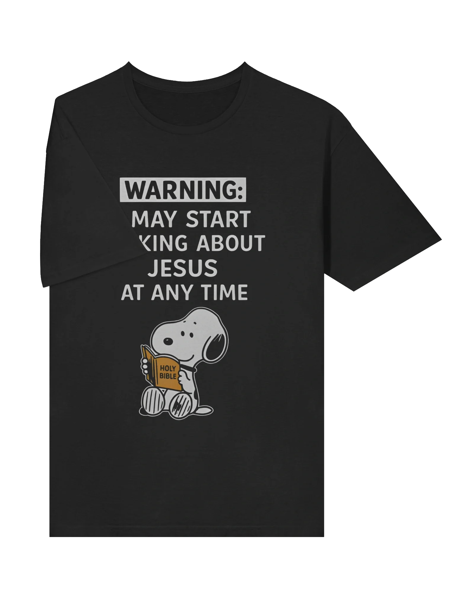 I May Start Talking About Jesus At Any Time T-Shirt product image (3)