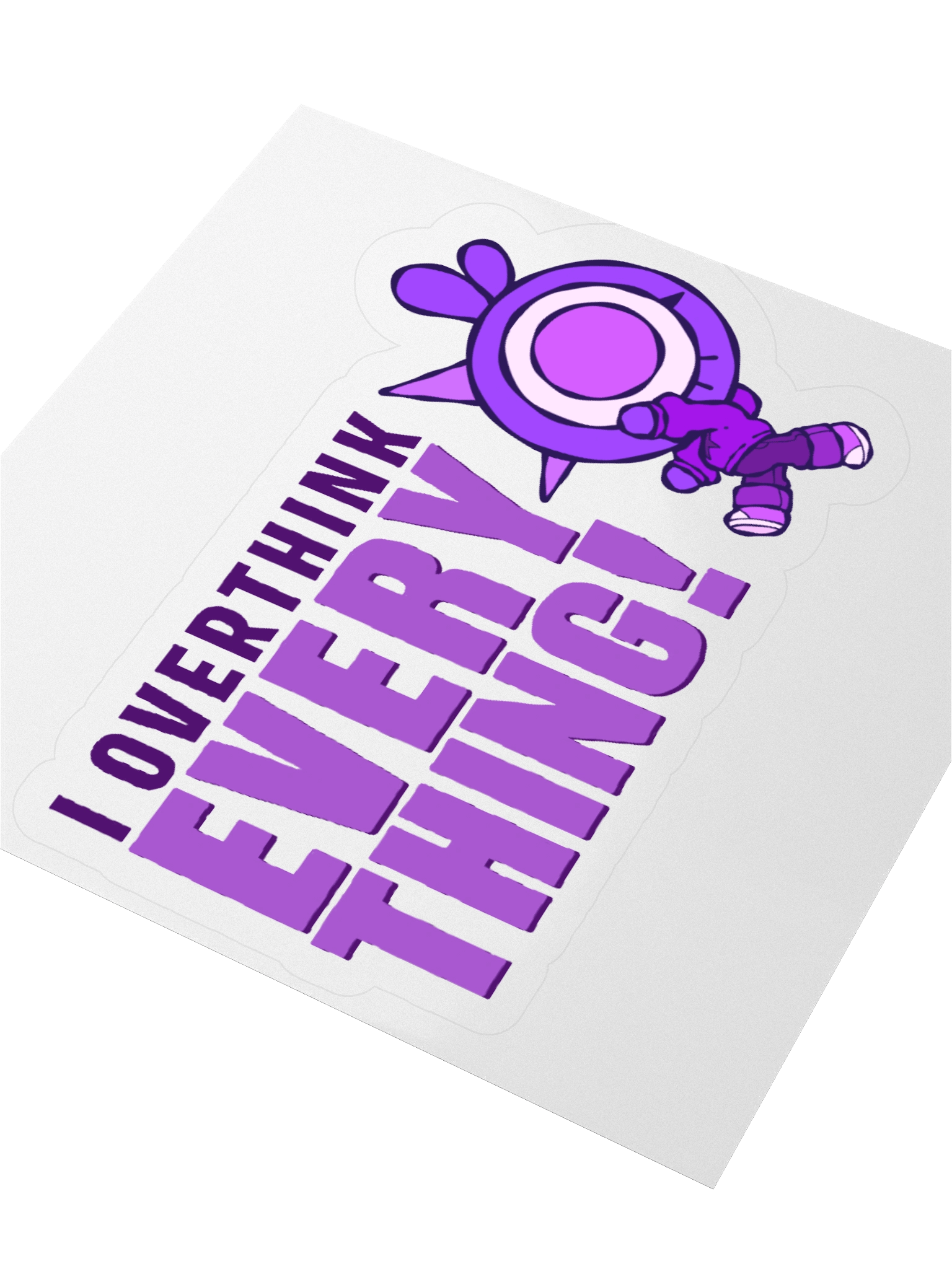 I OVERTHINK EVERYTHING Sticker product image (9)