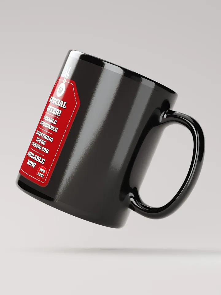 Special Offer! Durable, Affordable, DM ME! Black Mug product image (2)