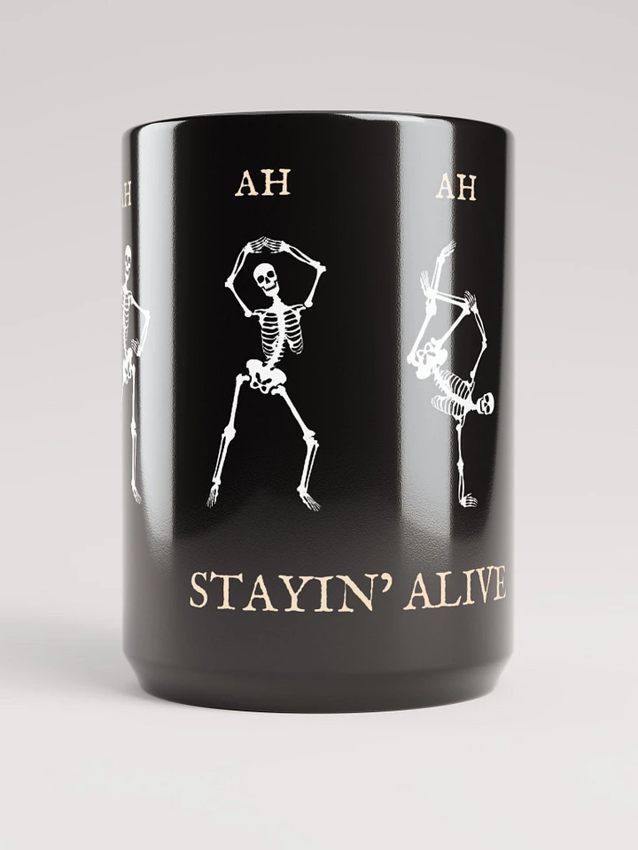 Stayin' Alive Coffee Mug product image (1)