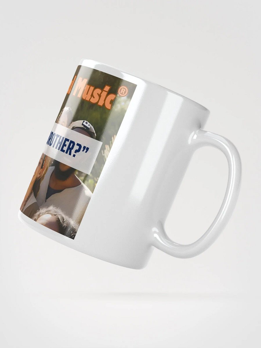 Yasharal Original Music: Who Is My Mother & Brothers? Mug product image (6)
