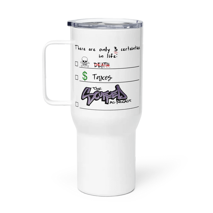 3 Certainties in Life Travel Mug product image (1)