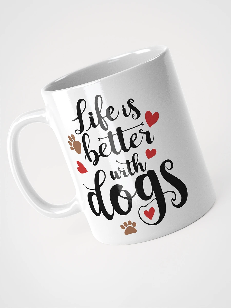 Life is Better with Dogs, black letter on White Mug product image (8)