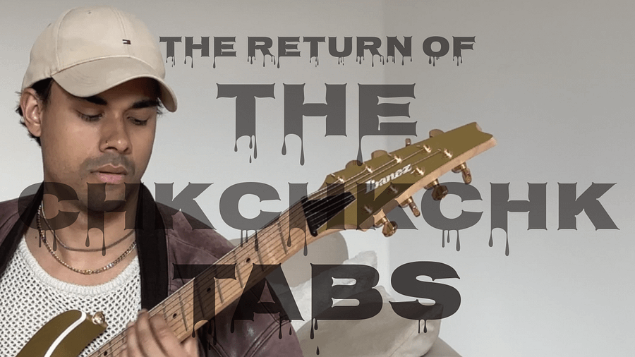 The Return Of The Chkchkchk Tabs product image (1)