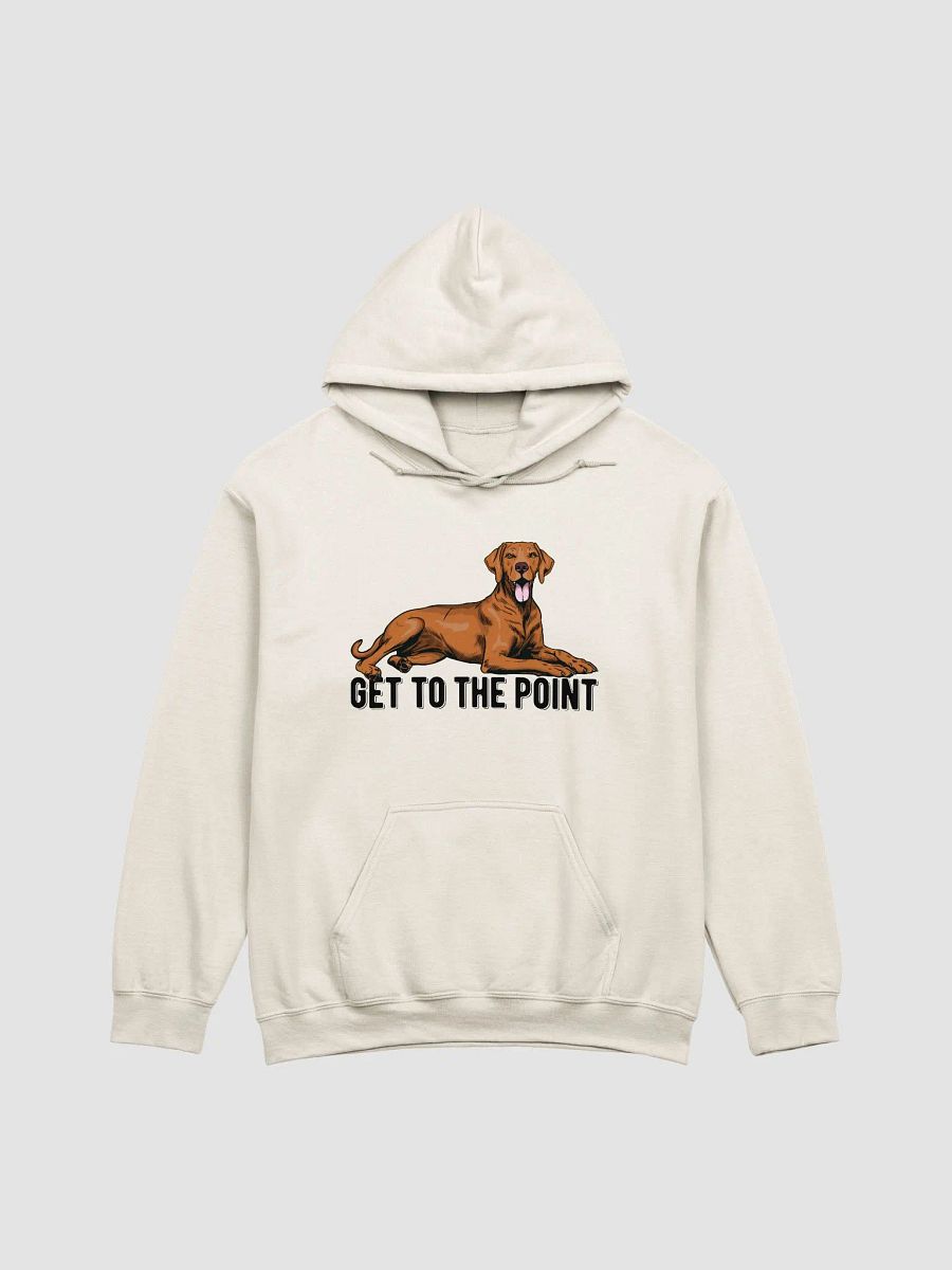 Get to the Point Hooded Sweatshirt of a Vizsla | Funny Hoodie for Sporting Dog Paw-rents product image (21)