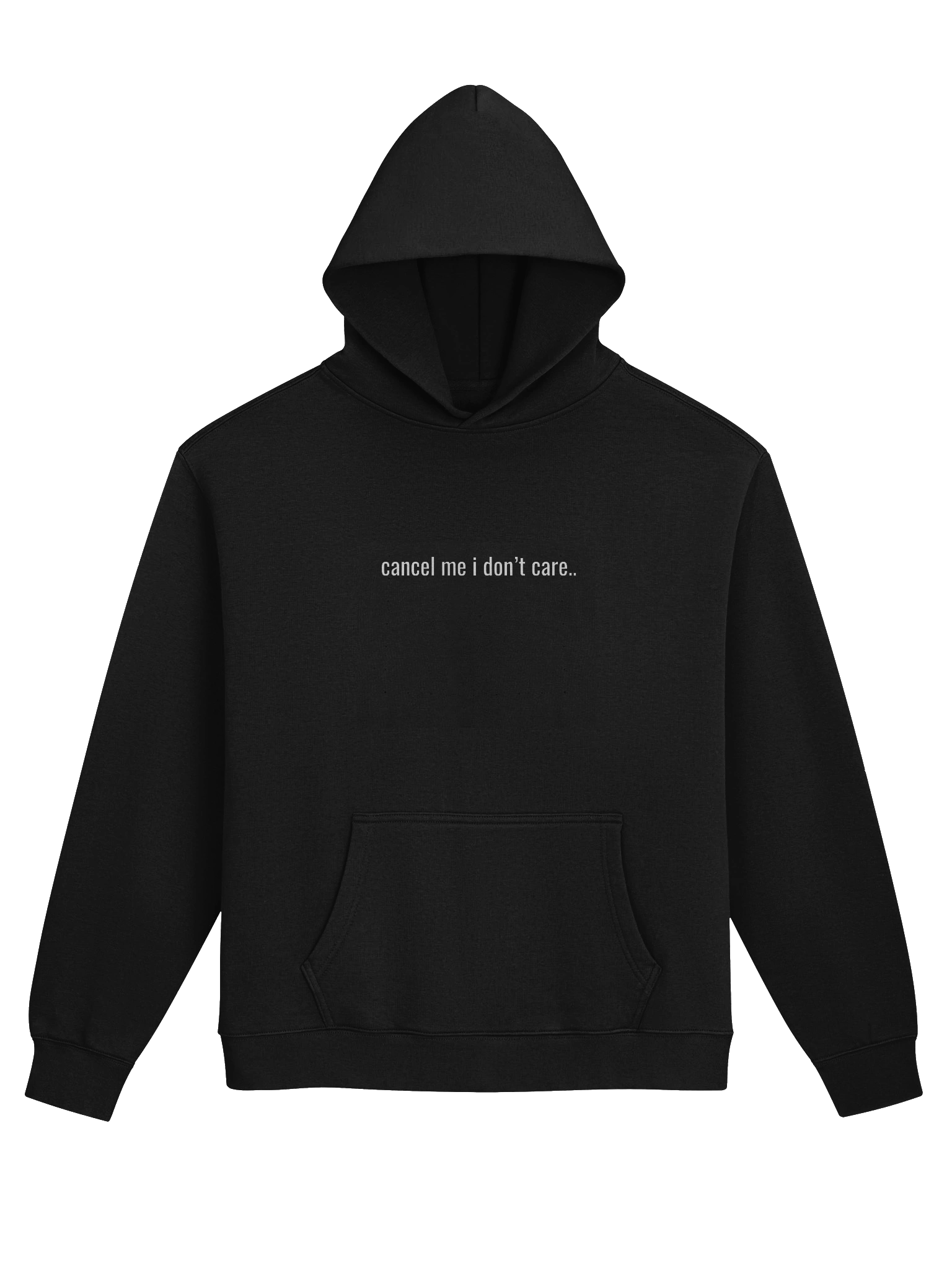 Cancel Me I Don't Care - Men's Hoodie product image (1)