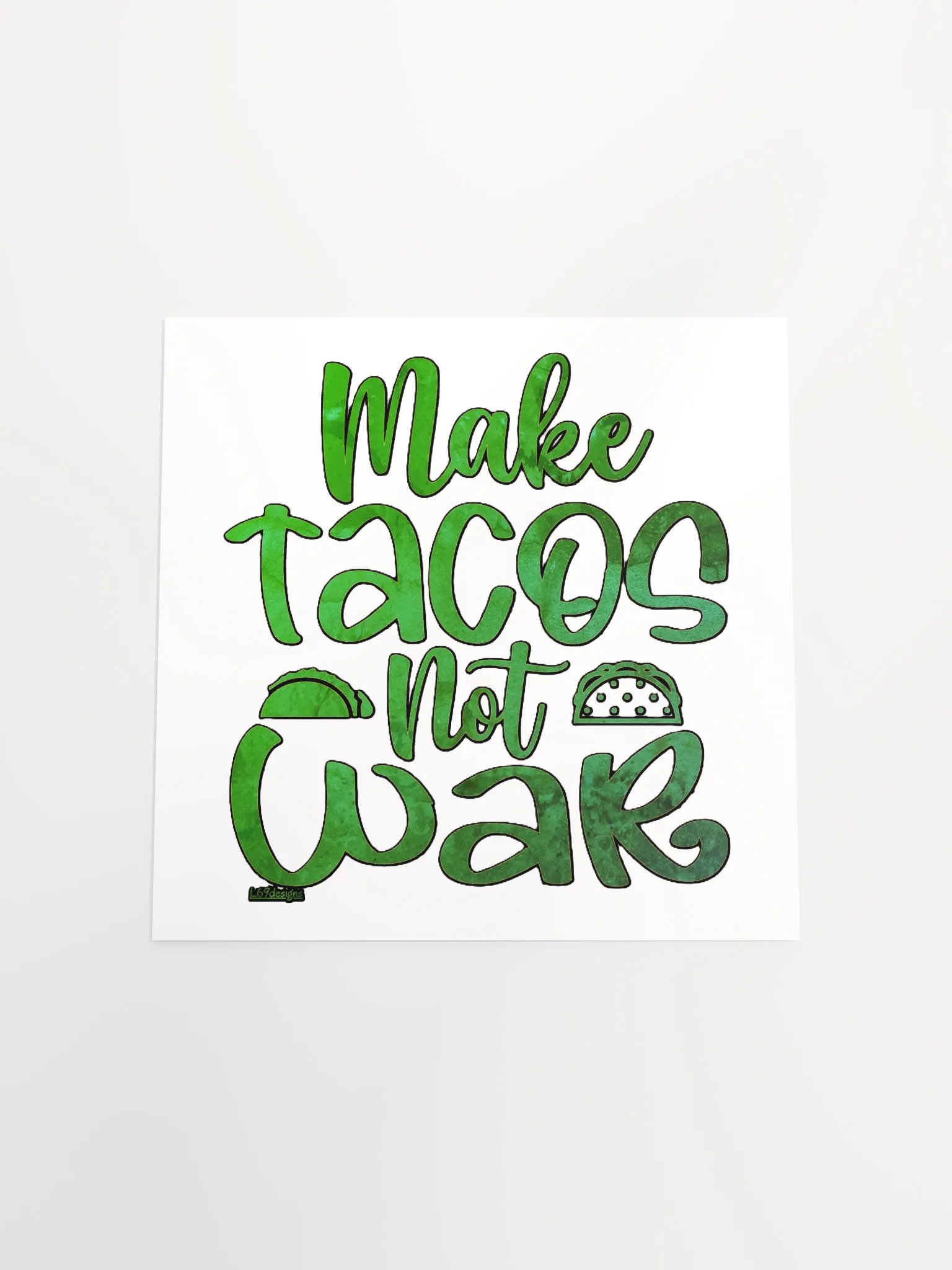 MAKE TACOS, NOT WAR product image (17)