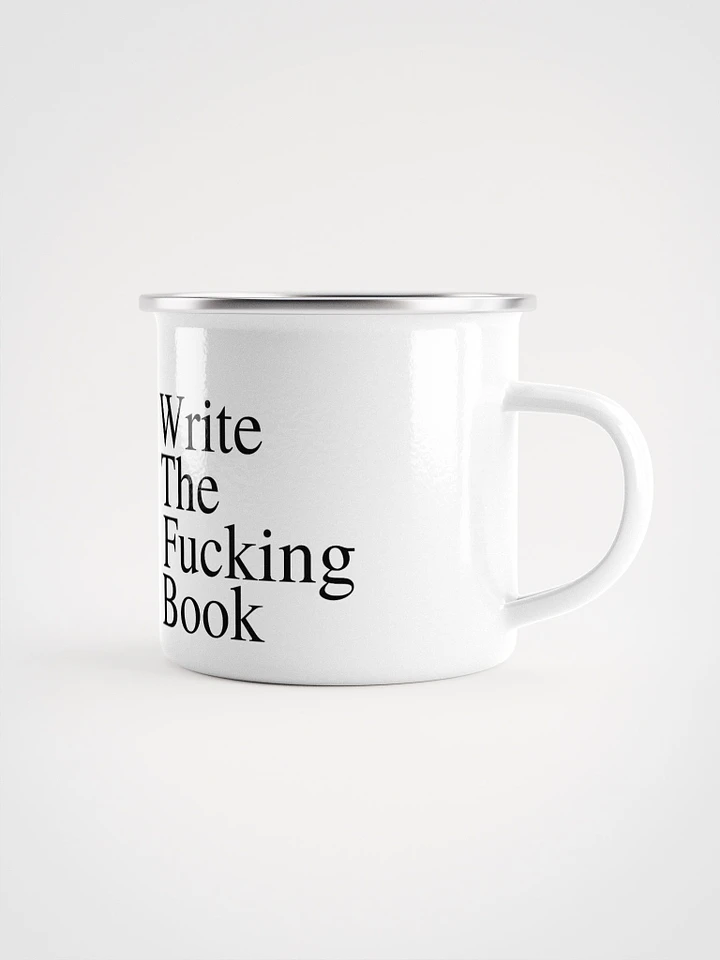Write the Fucking Book Enamel Mug product image (1)