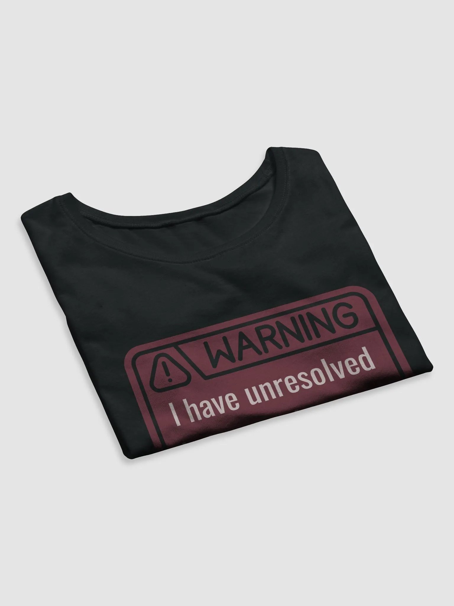 Crop Tee: WARNING Unresolved Behavioral Crop product image (4)