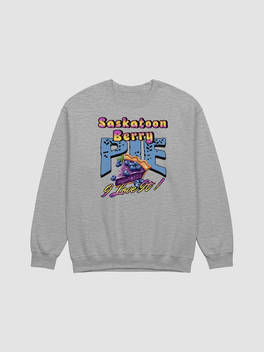 Saskatoon Berry Pie I Love It Lover Sweatshirt product image (19)