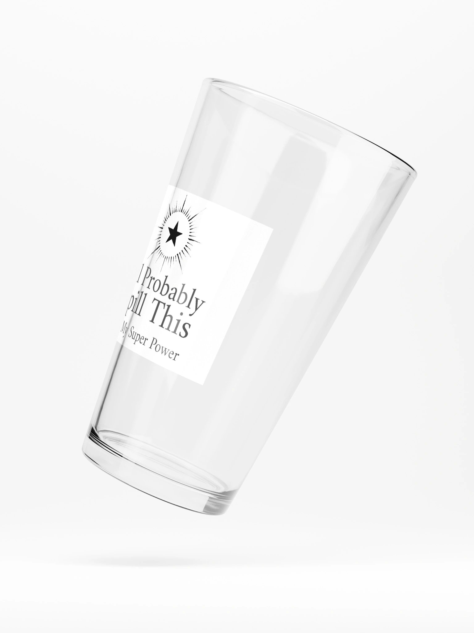 Pint Glass - I'll Probably Spill This product image (5)