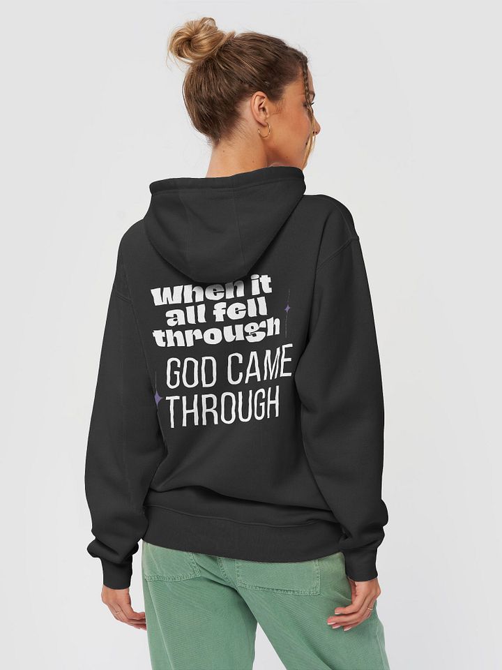 God came through for me Unisex hoodie product image (1)