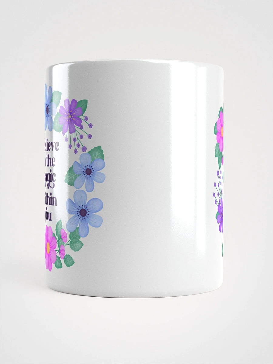 Believe in the magic within you - Motivational Mug product image (5)