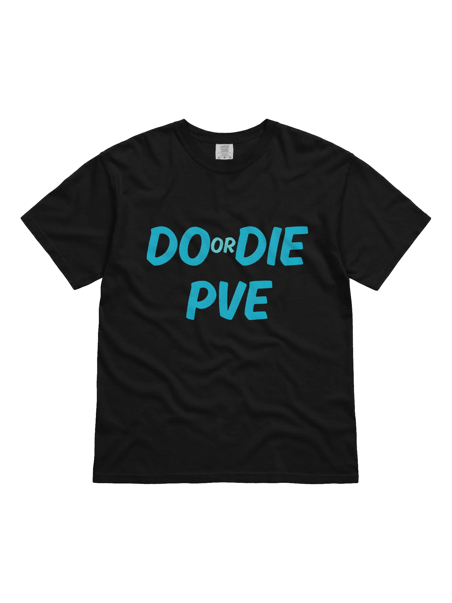 DO or DIE PVE Bold Blue T-Shirt product image (1)