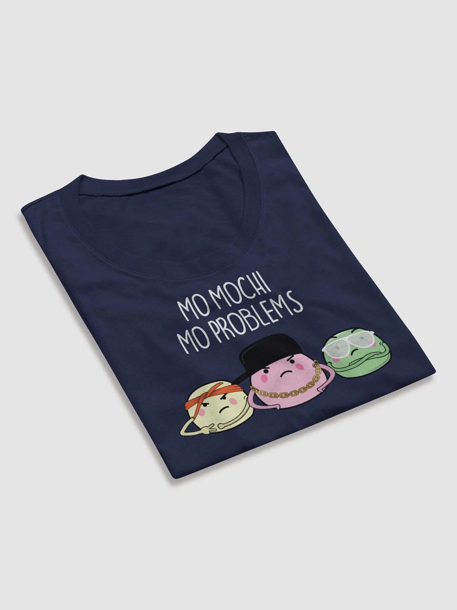 Mo Mochi Mo Problems Women's T-Shirt product image (10)