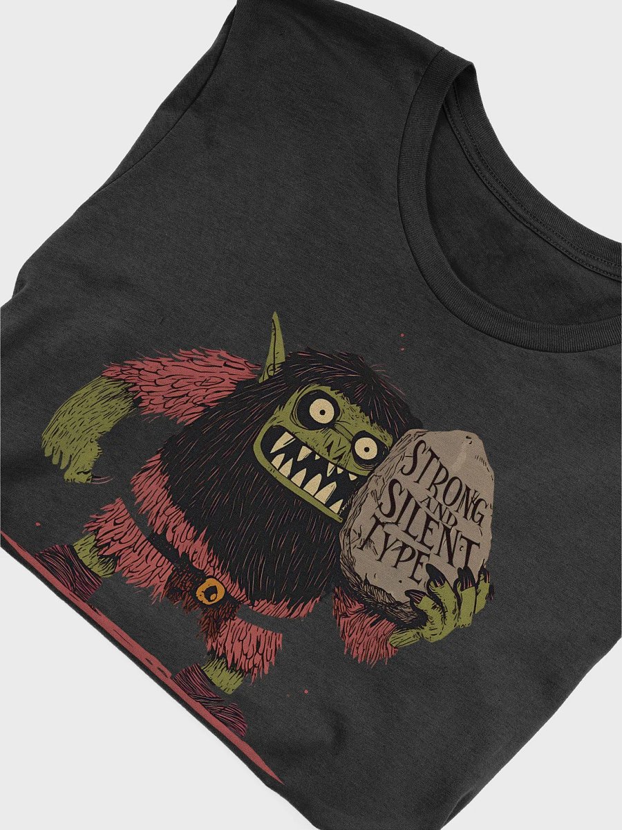 Strong and Silent Type Unisex T-Shirt product image (4)