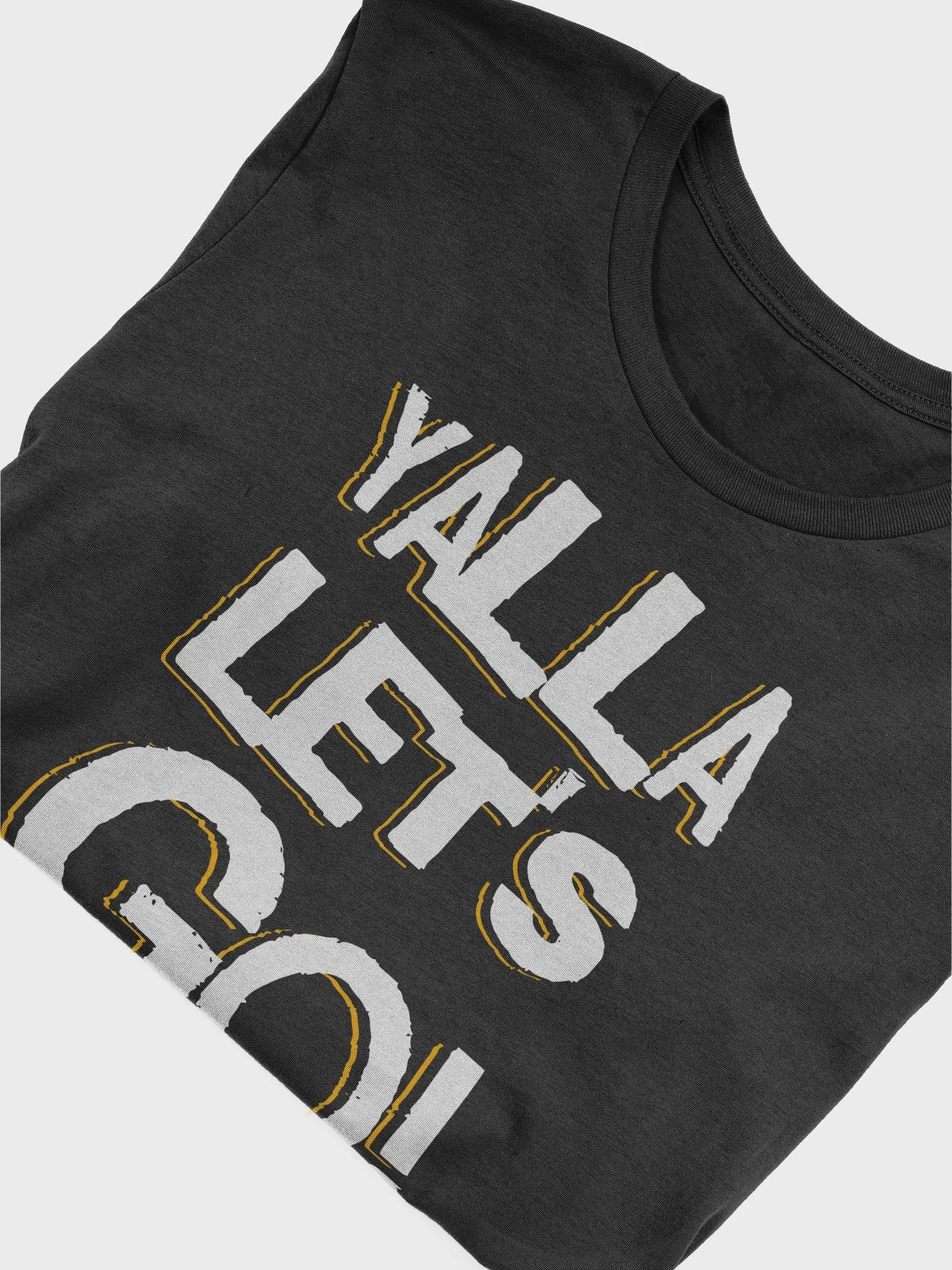 Yalla Let's Go T-Shirt - Unisex Fit product image (4)