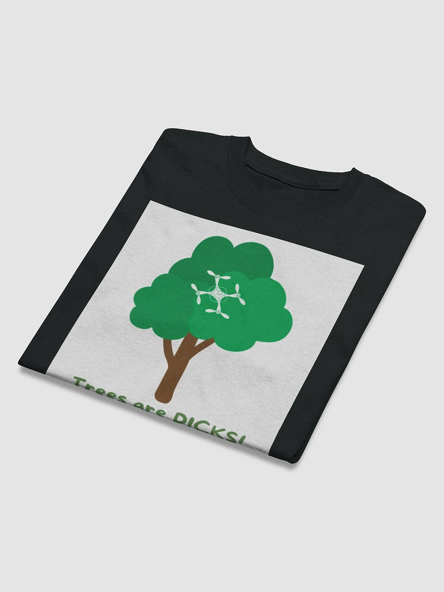 Trees are DICKS! product image (3)