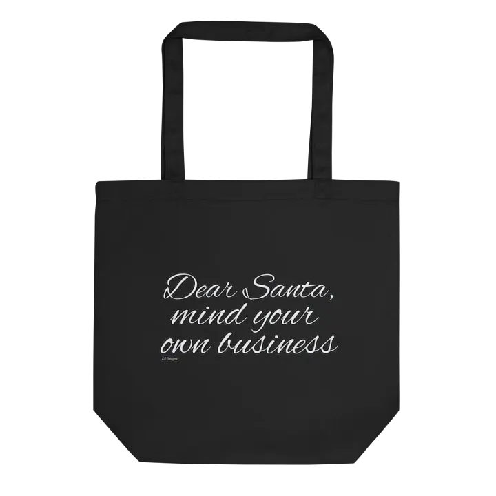 DEAR SANTA, MIND YOUR OWN BUSINESS product image (1)