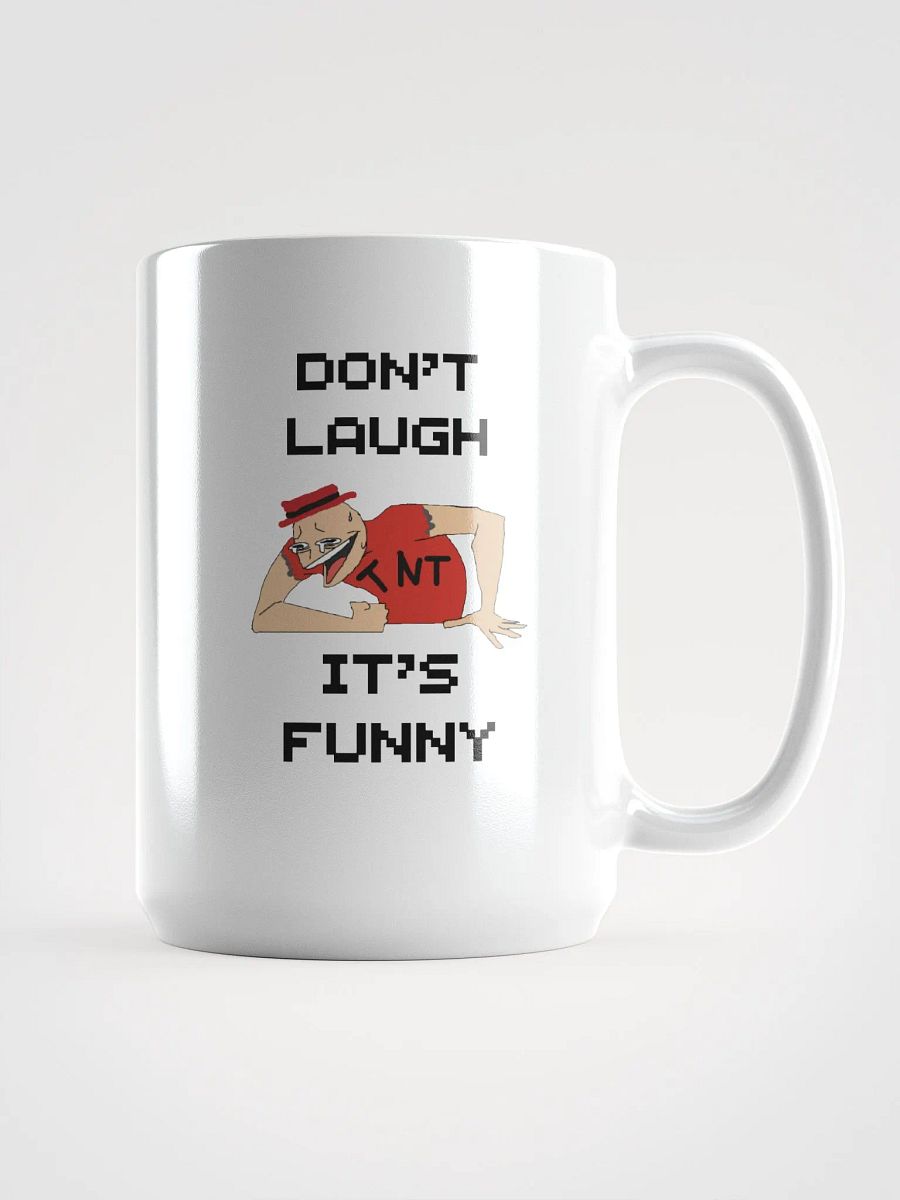 Don't Laugh It's Funny: Mug product image (1)