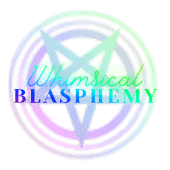 WhimsicalBlasphemy