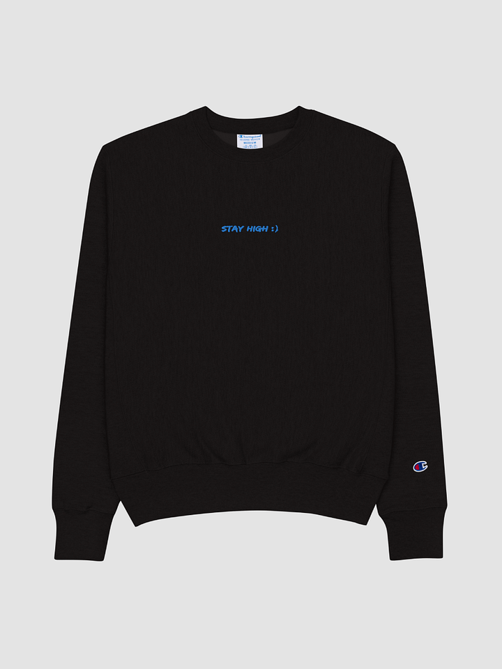 Stay High Champion Crewneck Sweatshirt product image (1)