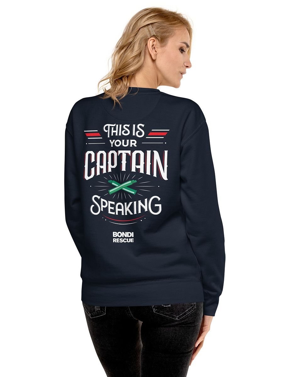 Bondi Rescue Captain Speaking Unisex Premium Sweatshirt product image (3)