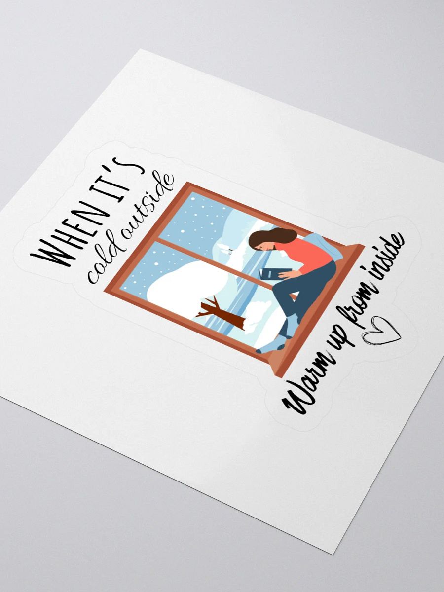 'When It's Cold Outside' Sticker product image (9)