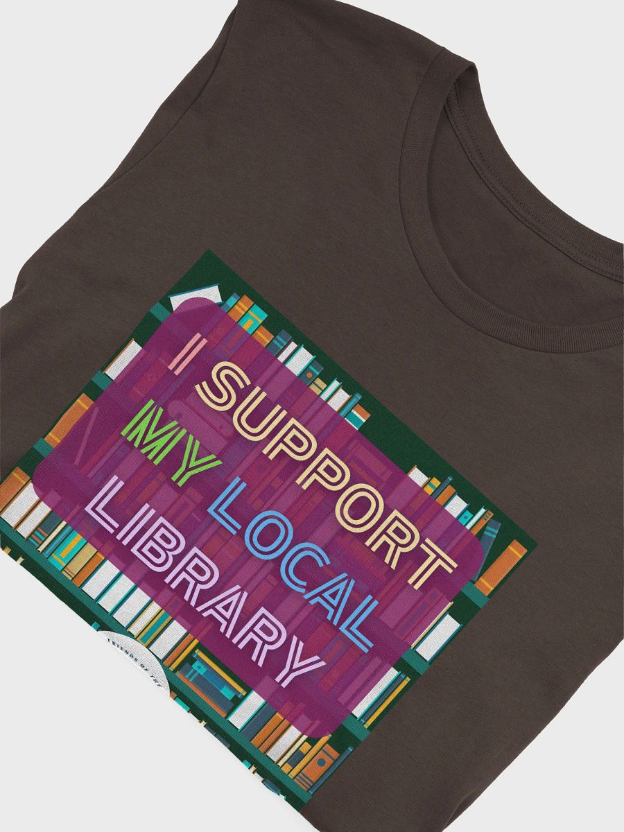 I Support My Local Library product image (47)