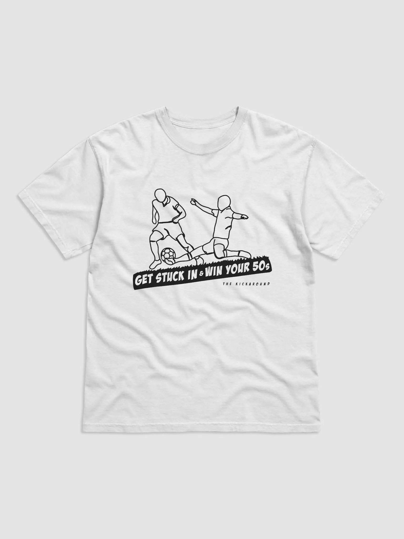 Get Stuck In! T-Shirt product image (1)