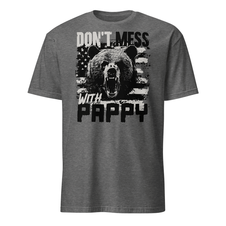 Don't Mess With Pappy product image (3)