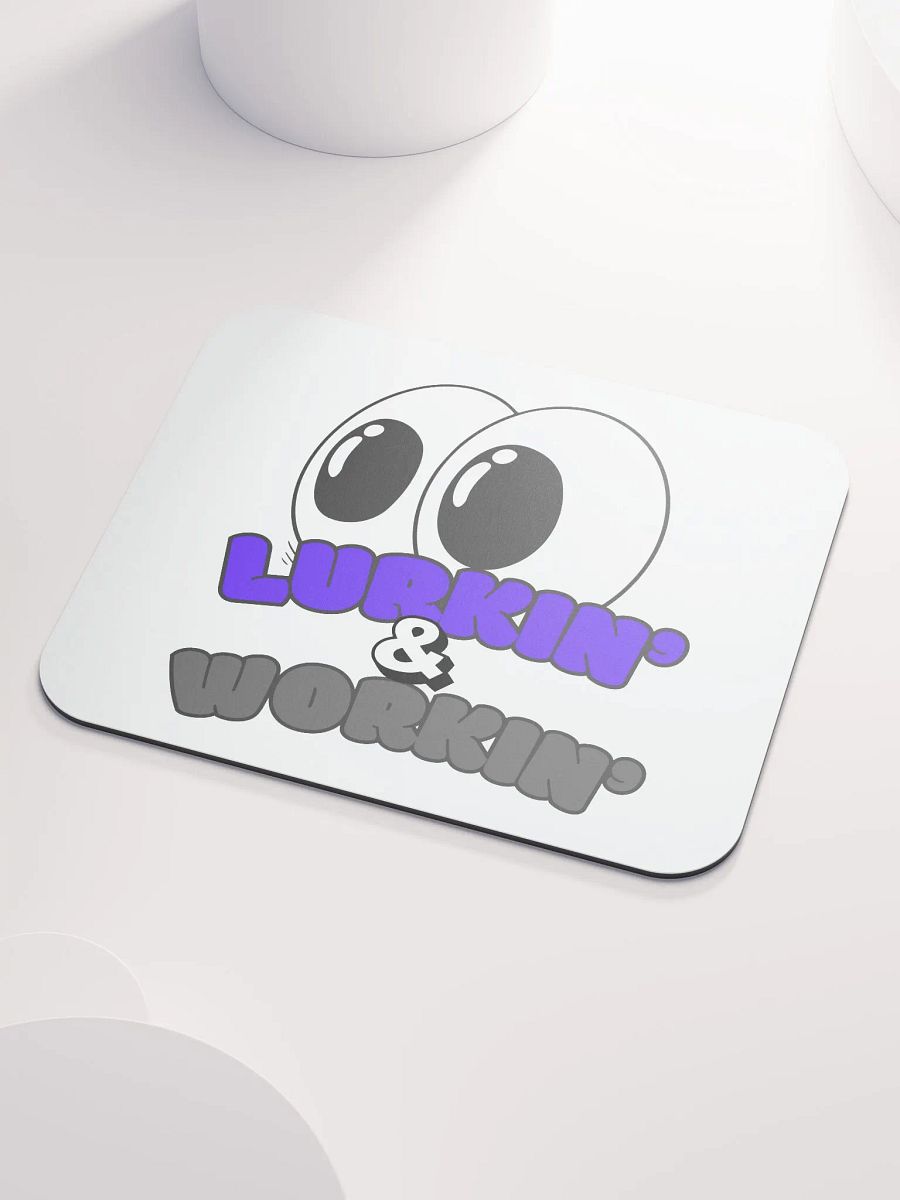 LURKIN' & WORKIN' Eyes Mouse Pad product image (3)