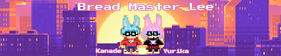 BreadMasterLee