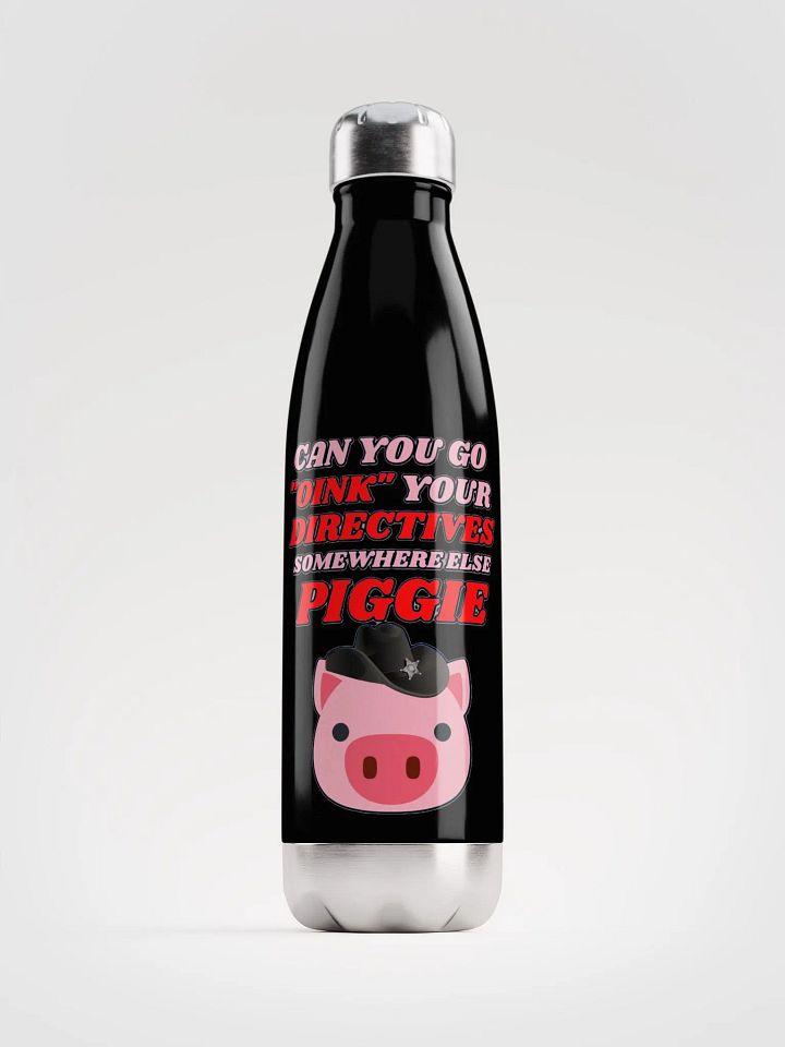 CAN YOU GO OINK SOMEWHERE ELSE PIGGIE? product image (1)