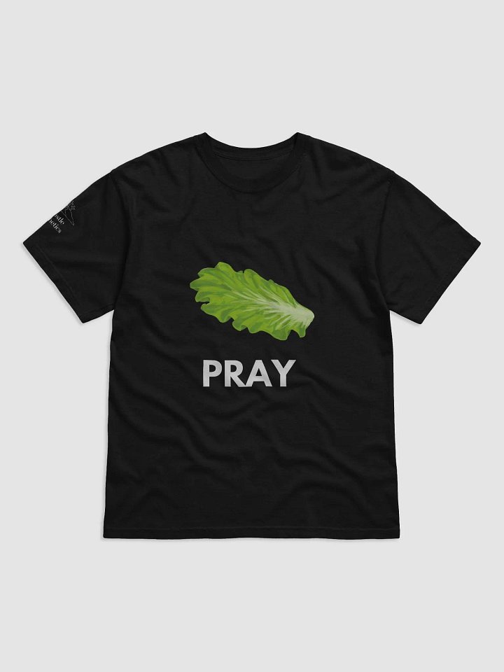 Lettuce Pray - T-Shirt product image (1)