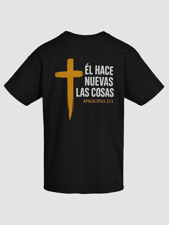 Camiseta Unisex Manga Corta | Él hace nuevas las cosas product image (1)