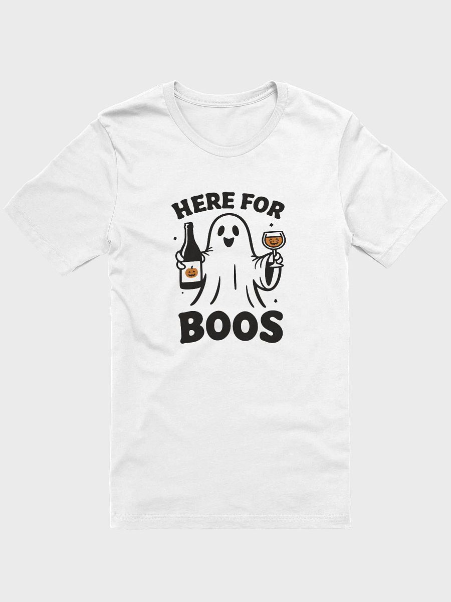 Here for Boos T-shirt product image (3)
