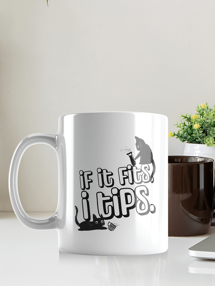 “If It Fits, I Tips” Cat Mug product image (2)