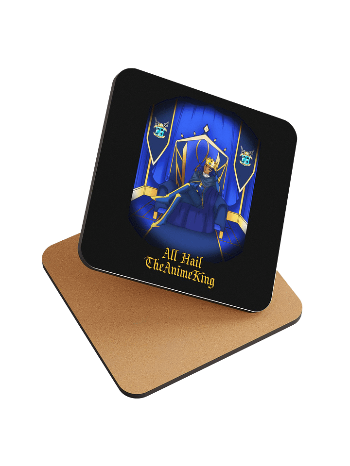 All Hail TheAnimeKing Coaster product image (1)
