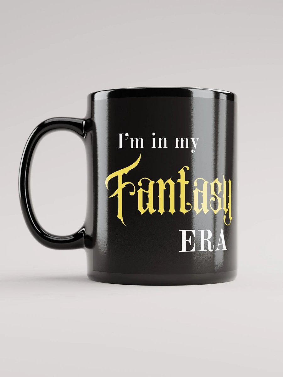 I'm in my fantasy era product image (6)