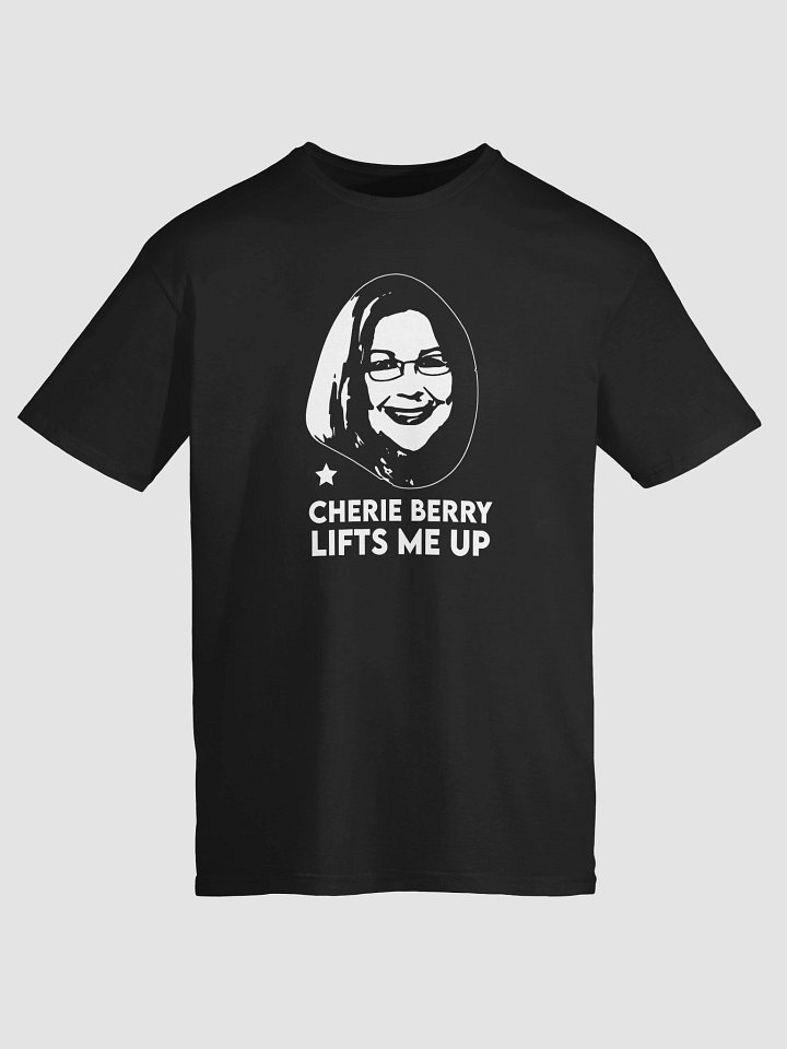 Cherie Berry Lifts Me Up Shirt product image (1)