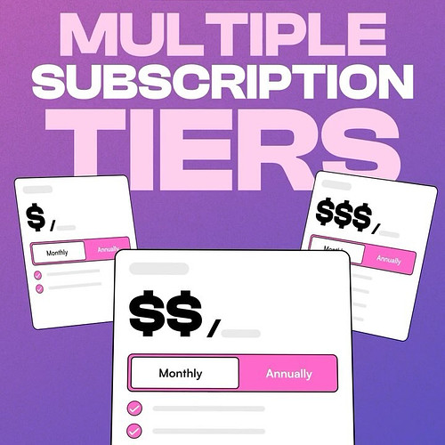 introducing: multiple subscription tiers 

offer custom plans, with different perks, at different prices 

and we take 0% of ...
