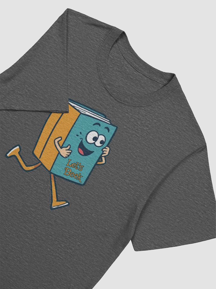 Let's Book 70's saying T-Shirt product image (2)