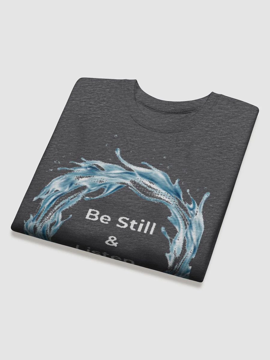 Be Still & Listen Crewneck Sweatshirt product image (4)