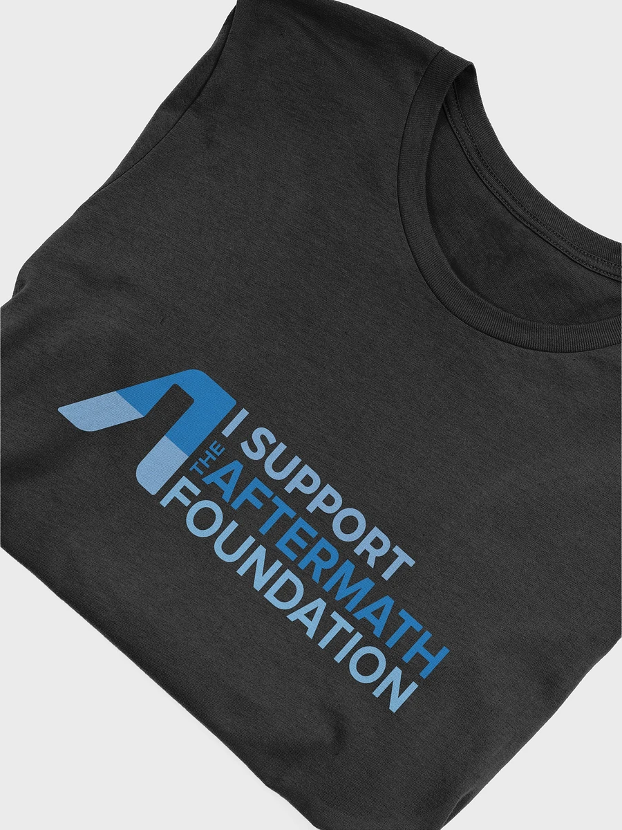 I Support The Aftermath Foundation T Shirt product image (33)