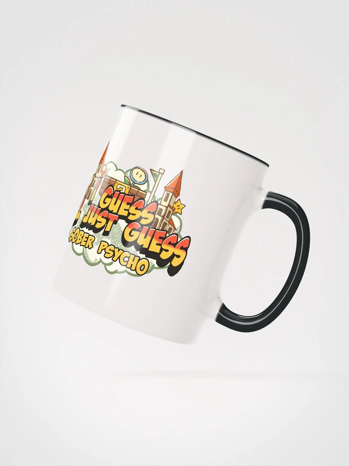 I Guess I'll Just Guess Color Mug product image (2)