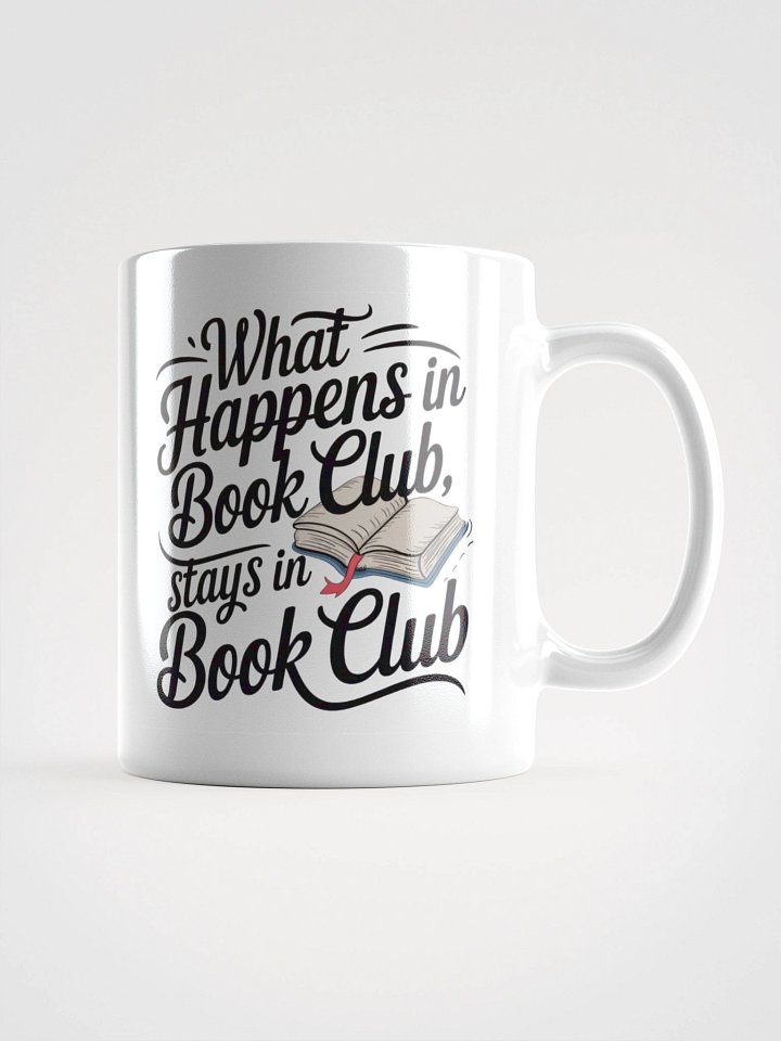 What Happens in Book Club Mug – Funny Gift for Book Lovers product image (2)
