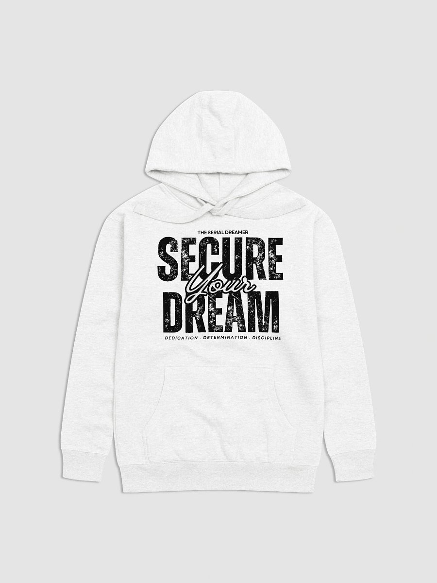 SECURE YOUR DREAM HOODIE product image (1)